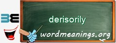 WordMeaning blackboard for derisorily